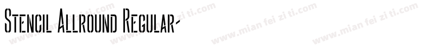 Stencil Allround Regular字体转换
